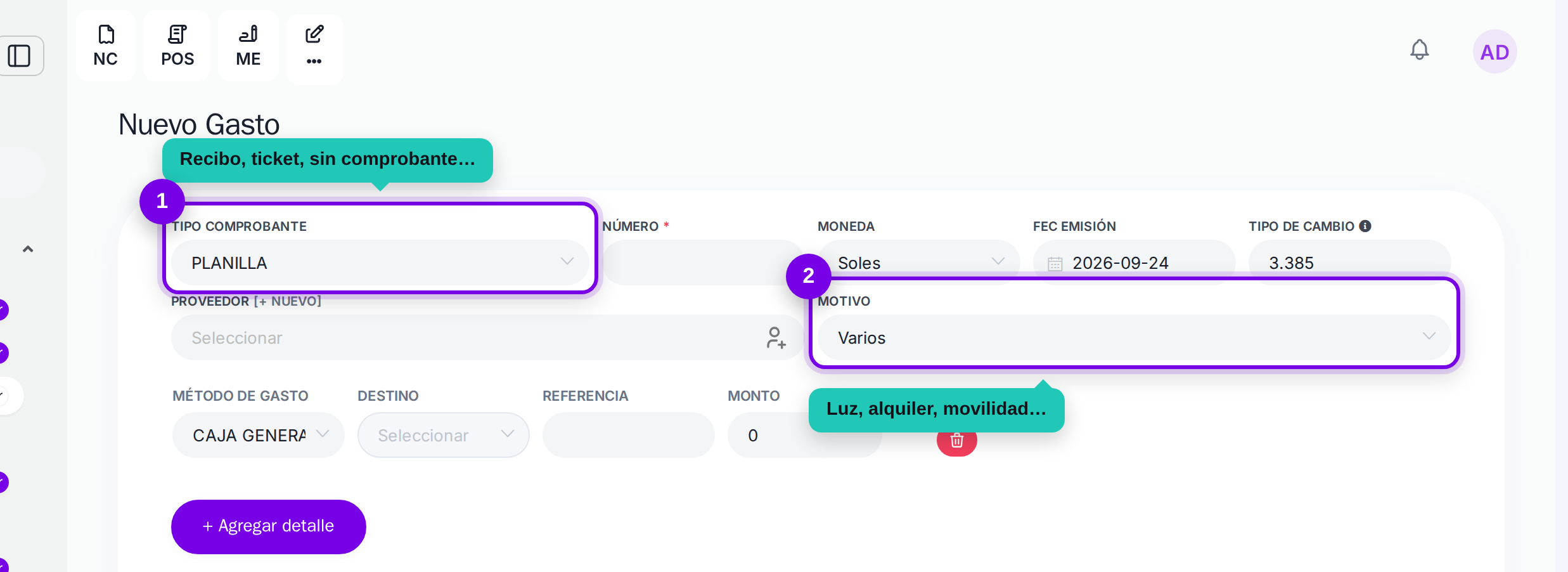 Tipo de comprobante y motivo del gasto señalados